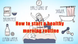 How to Start a Healthy Morning Routine