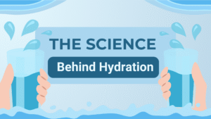 The Science Behind Hydration: How Much Water Do You Really Need?