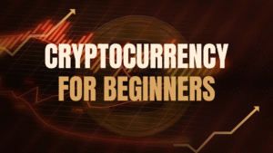 Cryptocurrency for Beginners: Risks, Rewards, and How to Get Started