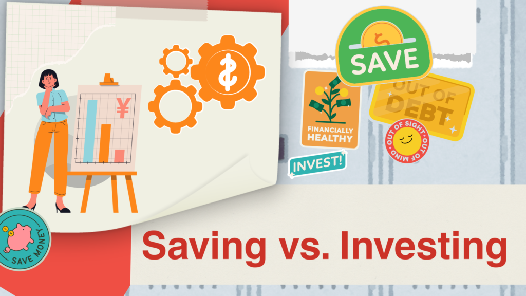 Saving vs. Investing: What’s the Difference?