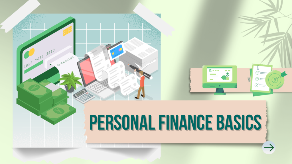 Personal Finance Basics: How to Manage Your Money Wisely